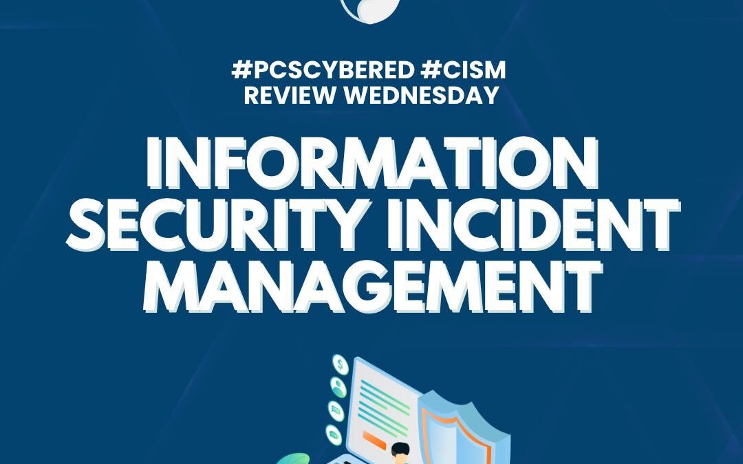 Information Security Incident Management: Overview of Incident Management Operations