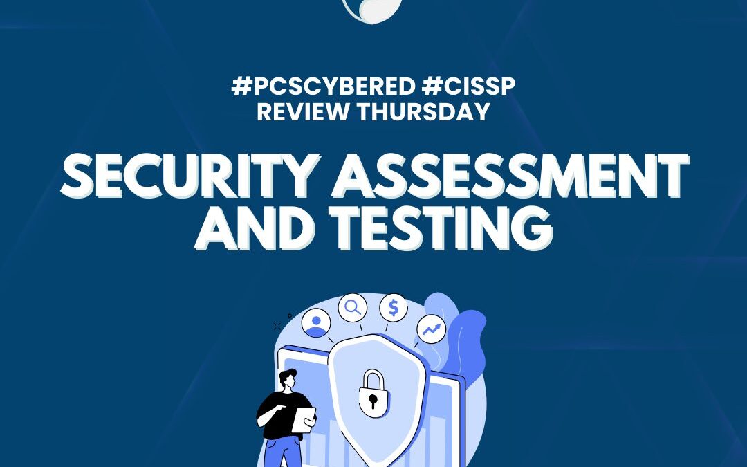 Security Assessment and Testing