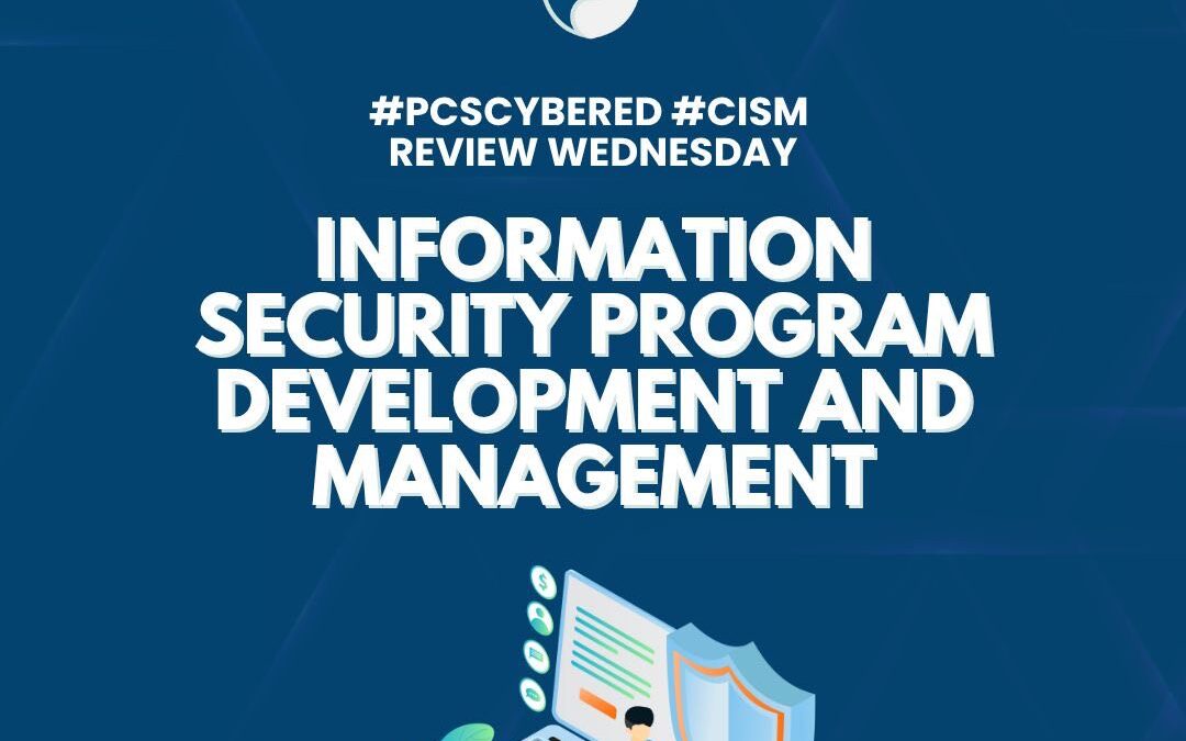 Information Security Program Development and Management: Security Management