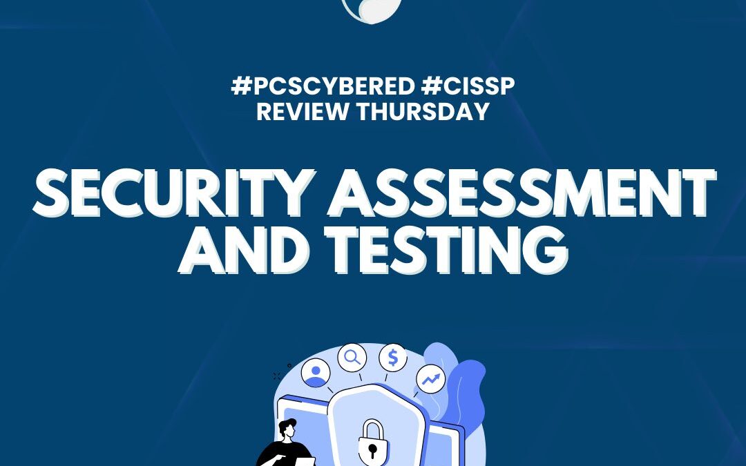 Security Assessment and Testing: Supply Chain