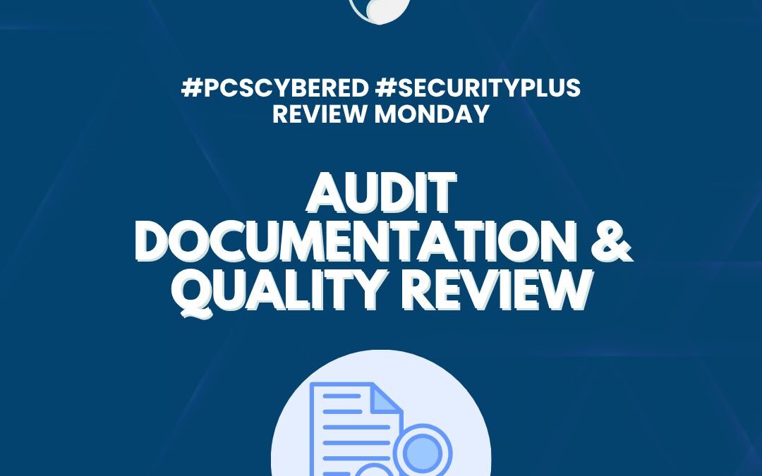 Audit Documentation & Quality Review