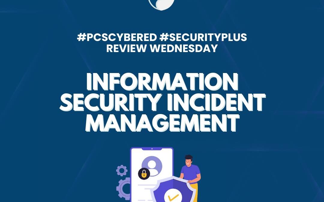Information Security Incident Management