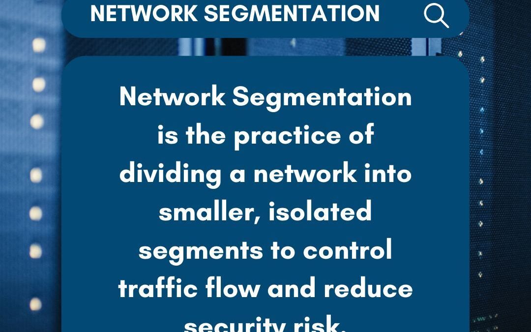 Network Segmentation
